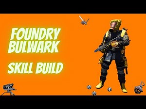 Division 2 FOUNDRY BULWARK SKILL BUILD