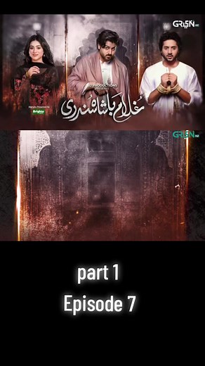 Gulam Badshah Sundari Episode 7 - Best Pakistani Drama