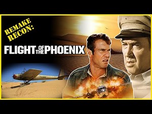 Remake Recon: Flight of The Phoenix - Original vs. Remake Review