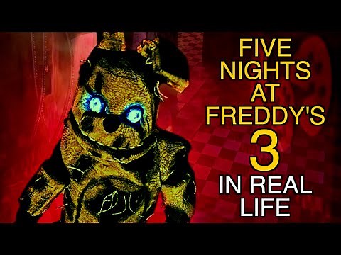 Five Nights at Freddy's 3 In Real Life