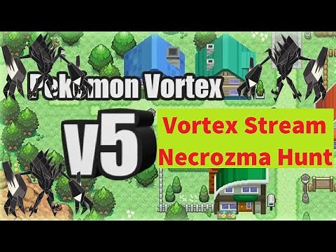Pokémon Vortex V5 - Necrozma Hunt Livestream