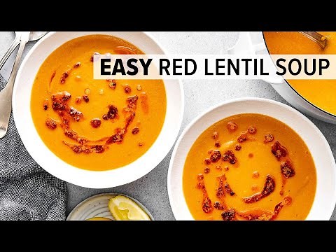 AMAZING RED LENTIL SOUP | Super easy and healthy!
