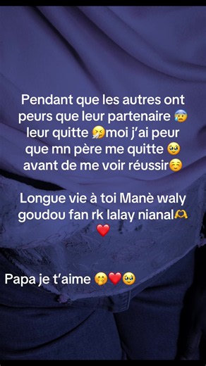 Papa je t’aime — Déclaration d’amour à mon père