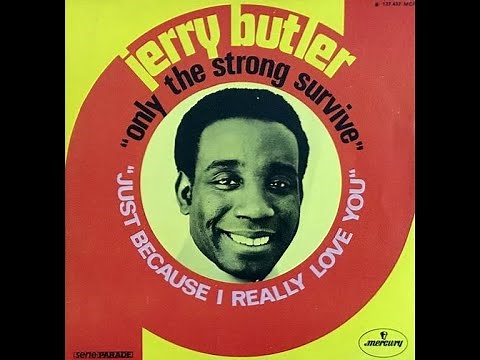 Jerry Butler - Only The Strong Survive (1968)