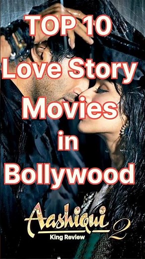 TOP 10 Love Story Movies in Bollywood #bollywoodmovies #kingreview