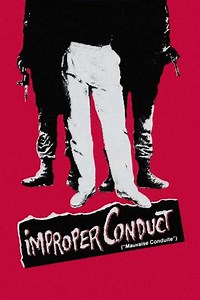 Improper Conduct - Movie