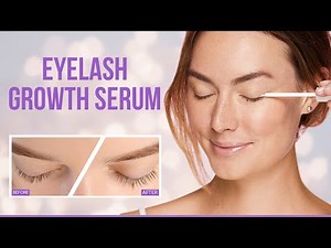 5 Best Eyelash Growth Serum That Actually Works