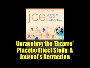 Unraveling the 'Bizarre' Placebo Effect Study: A Journal's Retraction