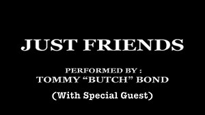 11K views · 569 reactions | This is worth sharing once again...'Just Friends' - Tommy 'Butch' Bond with a little accompaniment. | Bill Frisell | Facebook
