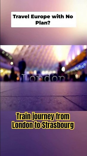 Eurostar adventure: London to France by train!