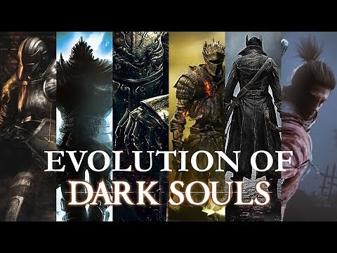 The Evolution of Dark Souls Games (2009-2019)
