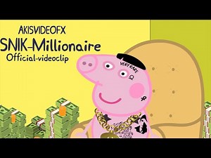 SNIK - Millionaire Official video clip Peppa Style | peppa edit parody by Akisvideofx