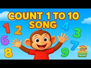 Count 1 to 10 Song | Learn Numbers for Kids (Animated)