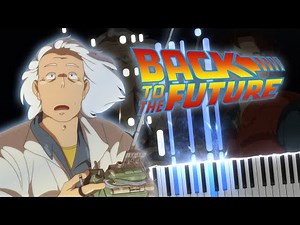 Main Theme (Back To The Future) - Synthesia / Piano Tutorial