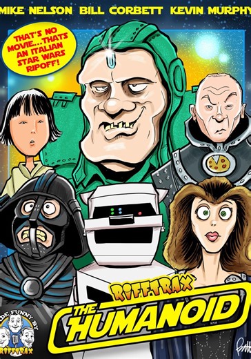 RiffTrax: The Humanoid streaming: where to watch online?