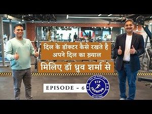 FIT Jodhpur | Episode 6 | Interview with Dr. Dhruva Sharma,Cardiologist | Jodhpur | RJ Rex