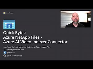 Quick Bytes: Azure NetApp Files Azure AI Video Indexer Connector