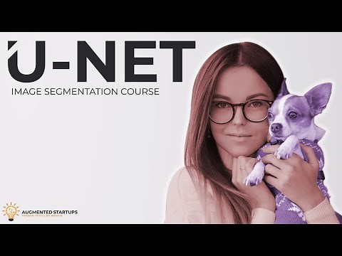 🚀U-NET Image Segmentation Course