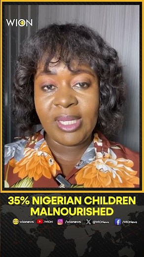 Over 35% of Nigerian Children Under Five Suffer From Malnutrition: NARD | WION Shorts