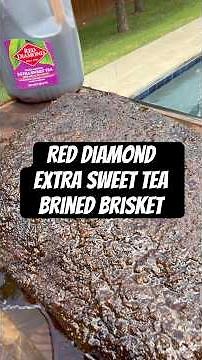 Red Diamond Extra Sweet Tea Brined Brisket!