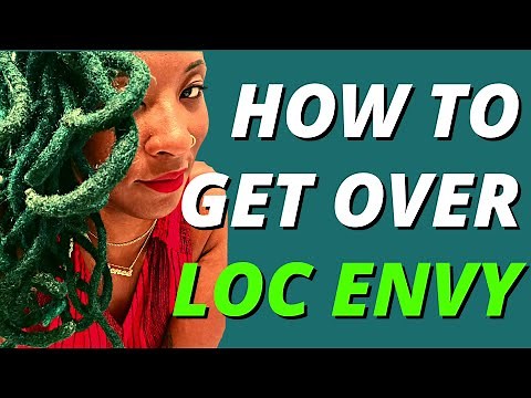 Learning to Love YOUR Locs