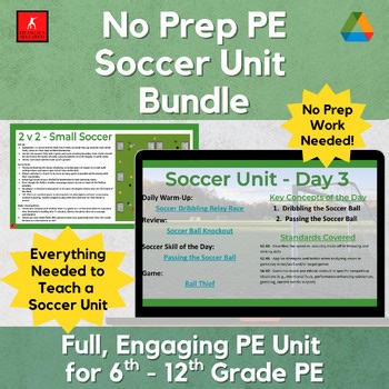 No Prep PE | Complete Soccer Unit Bundle | Middle and High School PE