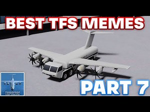 FUNNIEST TFS MEMES - PART 7 | Turboprop Flight Simulator