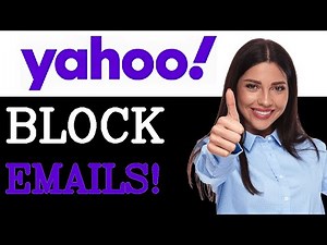 Block Emails On Yahoo Email (2025)
