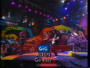 Alien - Go Easy / Live 1989