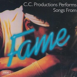 C.C. Productions - C.C. Productions Performs Songs From Fame