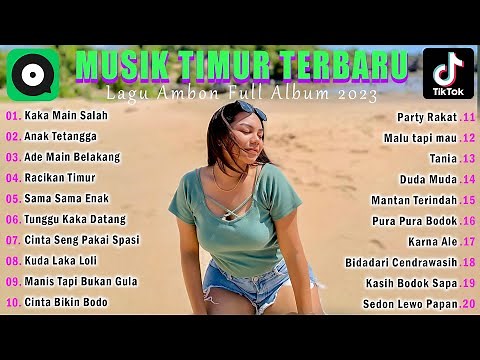 LAGU TIMUR VIRAL TERBARU & TERPOPULER FULL ALBUM 2023 ENAK DIDENGAR SAAT INI