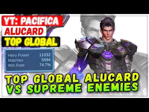 Top Global Alucard VS Supreme Enemies [ Top Global Alucard ] YT: Pacifica - Mobile Legends Build