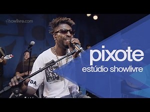 Pixote - Brilho de cristal/ Saudade de nós - Ao Vivo no Estúdio Showlivre