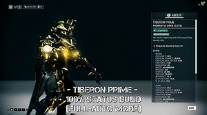 Warframe Tiberon Prime - 100% Status Build