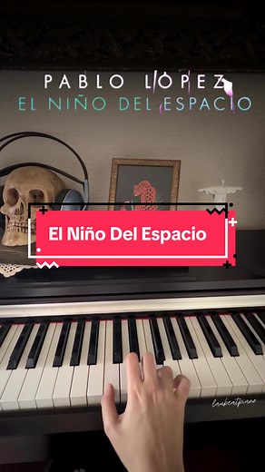 🎹 El Niño Del Espacio 🎹 #pablolopez #pianotutorial #elniñodelespacio #elcuatro