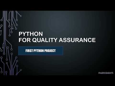 Python For QA - Creating Your First Project in Python - Part 4