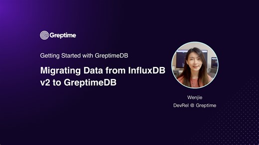 GreptimeDB 快速入门 — 从 InfluxDB V2 快速迁移数据至 GreptimeDB