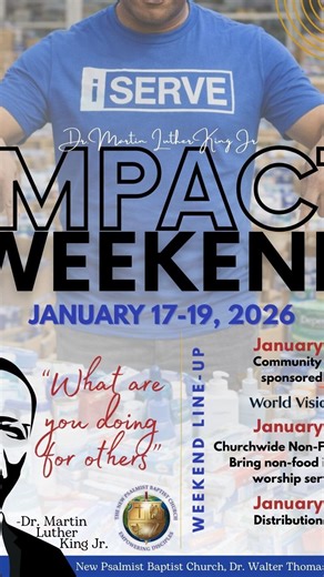 MLK Impact Weekend is here. From preparation to participation, this is how we honor the legacy of Dr. Martin Luther King Jr.—through service, generosity, and action. 📅 January 17–19, 2026 🗓 Saturday: Community Hub 🗓 Sunday: Churchwide Non-Food Drive 🗓 Monday: Distribution Day Legacy lives when love becomes action. #MLKImpactWeekend #ImpactWeekend #iServe #FaithInAction #npbc | New Psalmist Baptist Church