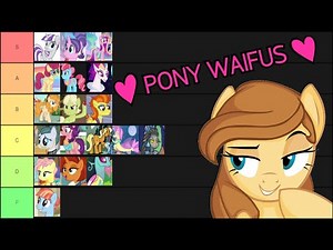 Pony Waifu Tier List