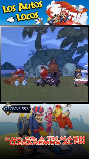 Los autos Locos - Capitulo 23 | Ayer Hoy y Siempre