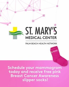 48 reactions · 3 comments | In honor of Breast Cancer Awareness Month, Palm Beach Health Network hospitals are reminding women to schedule their annual mammogram. Schedule your appointment at St. Mary's Medical Center during October and receive free pink Breast Cancer Awareness slipper socks! | St. Mary's Medical Center | Facebook