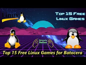 Top 15 Free Linux Games for Batocera