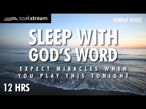 Play These Scriptures All Night And See What God Does | 100+ Bible Verses For Sleep