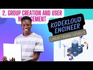 Kodekloud Engineer - Linux _ Level 1 | Task -2 | Group Creation and User Management
