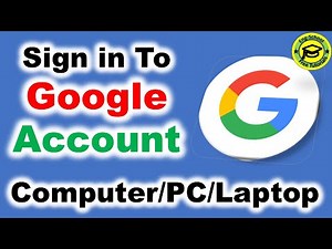 How to sign in to google Account On Laptop PC Computer