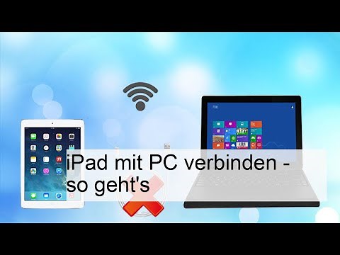 iPad mit PC verbinden - so geht's