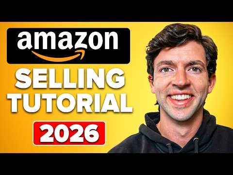 How To Start Selling On Amazon For Beginners In 2026 | Step By Step