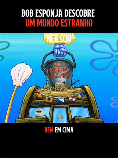 Bob Esponja Descobre Um Mundo Estranho #animacao #desenhosanimados #desenhoanimado #desenho #cartoon