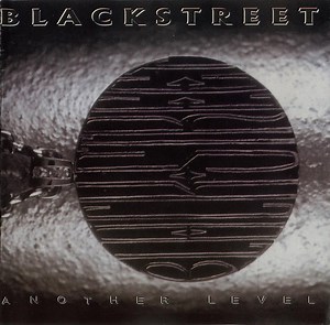 Blackstreet - Another Level