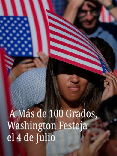 Celebración del 4 de julio en Washington con olas de calor y desfile cancelado